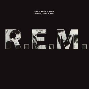 REM REM - LIVE AT KCRW SANTA MONICA 1991
