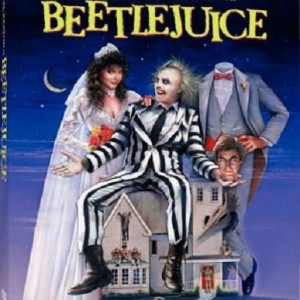 BEETLEJUICE - 20th ANNIVERSARY