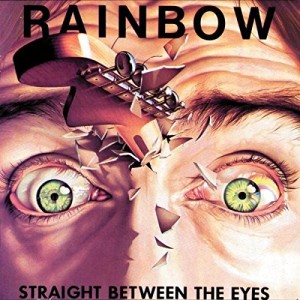 RAINBOW - STRAIGHT BETWEEN THE EYES