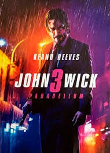 JOHN WICK - CHAPTER 3 - PARABELLUM