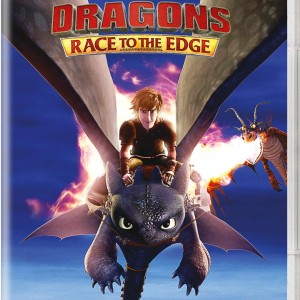 DRAGONS - RACE TO THE EDGE - SEASONS 3 & 4
