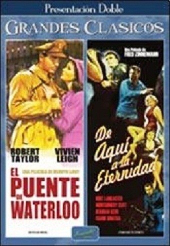 EL PUENTE DE WATERLOO / DE AQUI A LA ETERNIDAD