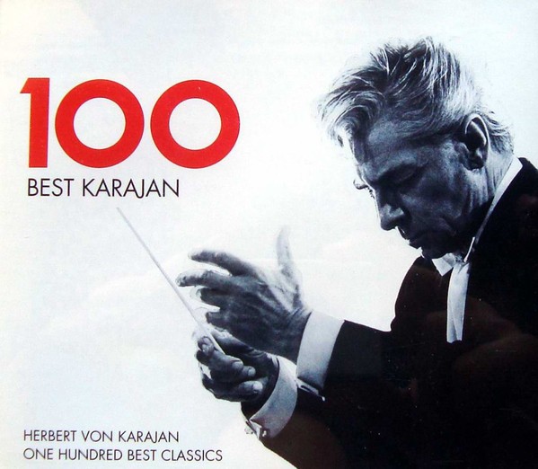 100 BEST KARAJAN - HERBERT VON HERBERT - ONE HUNDRED BEST CLASSICS