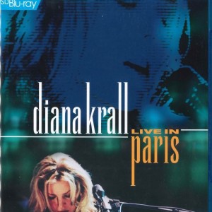 DIANA KRALL - LIVE IN PARIS