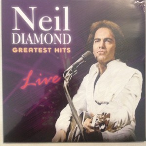 NEIL DIAMOND - GREATEST HITS LIVE