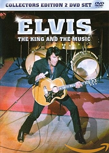 ELVIS PRESLEY - THE KING AND THE MUSIC