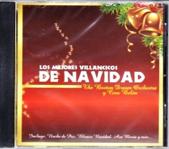 THE BOSTON DREAM - LOS MEJORES VILLANCICOS NAVIDEÑOS