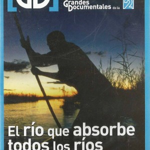 CONGO - EL RIO QUE ABSORBE TODOS LOS RIOS - GRANDES DOCUMENTALES