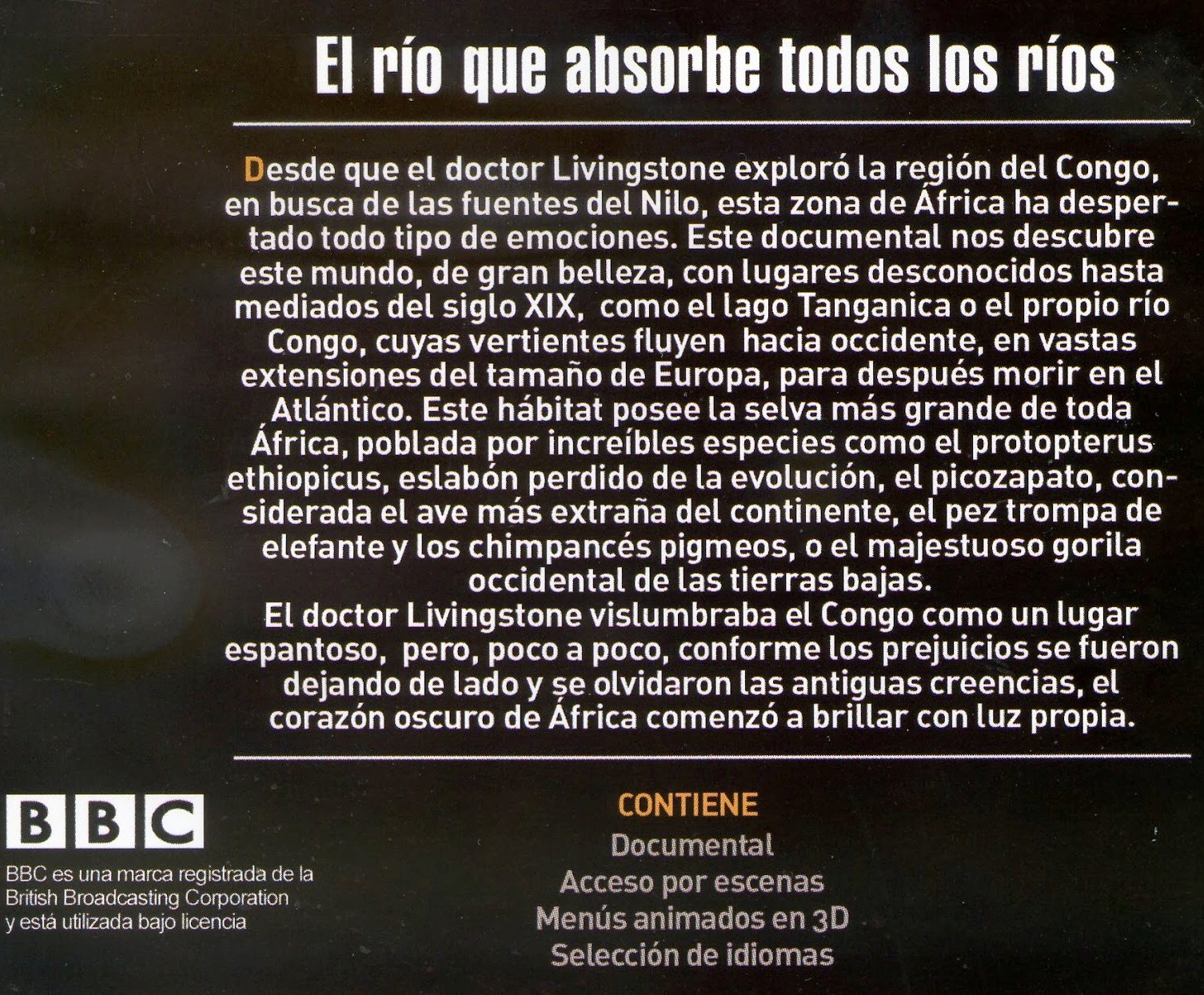 CONGO - EL RIO QUE ABSORBE TODOS LOS RIOS - GRANDES DOCUMENTALES - Imagen 2