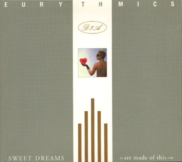 EURYTHMICS - SWEET DREAMS - ARE MADE OF THIS