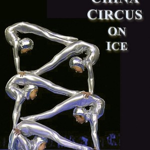 CHINA CIRCUS ON ICE - NATIONAL GEOGRAPHIC