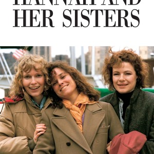 HANNAH AND HER SISTERS