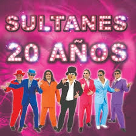 SULTANES - 20 AÑOS