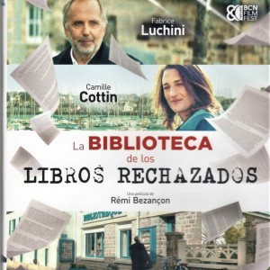 LA BIBLIOTECA DE LOS LIBROS RECHAZADOS