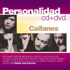 CAIFANES - PERSONALIDAD