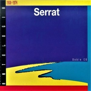 JOAN MANUEL SERRAT - ANTOLOGIA 1968-1974