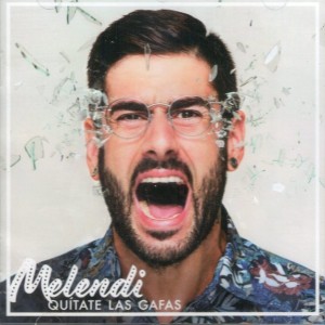 MELENDI - QUITATE LAS GAFAS