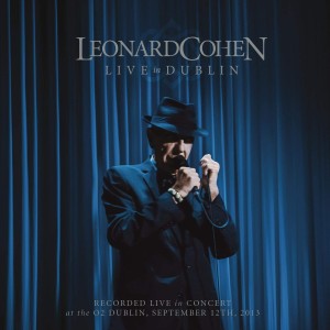 LEONARD COHEN - LIVE IN DUBLIN