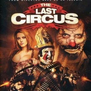 THE LAST CIRCUS