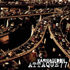 ATTAQUE 77 - KARMAGEDON