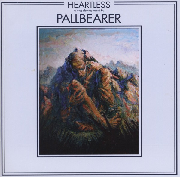 PALLBEARER - HEARTLESS