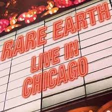 RARE EARTH - LIVE IN CHICAGO