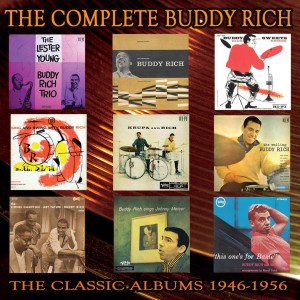 BUDDY RICH - THE COMPLETE BUDDY RICH - THE CLASSIC ALBUMS 1946 - 1956