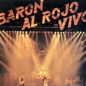 BARON ROJO - BARON AL ROJO VIVO