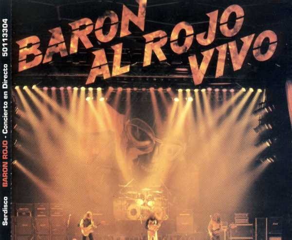 BARON ROJO - BARON AL ROJO VIVO