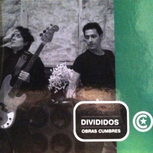 DIVIDIDOS - OBRAS CUMBRES