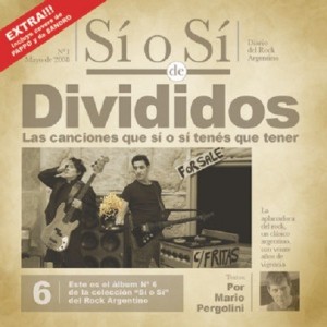 DIVIDIDOS - SI O SI
