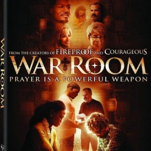WAR ROOM - PRAYER IS A POWERFUL WEAPON
