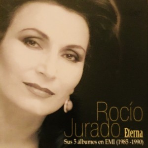 ROCIO JURADO - ETERNA 1985-1990