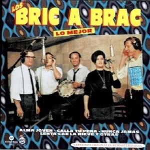 LOS BRIC A BRAC - LO MEJOR
