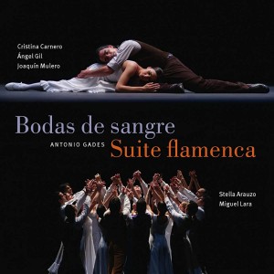 BODAS DE SANGRE - SUITE FLAMENCA