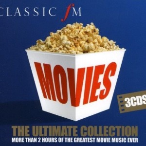 CLASSIC FM MOVIES - THE ULTIMATE COLLECTION