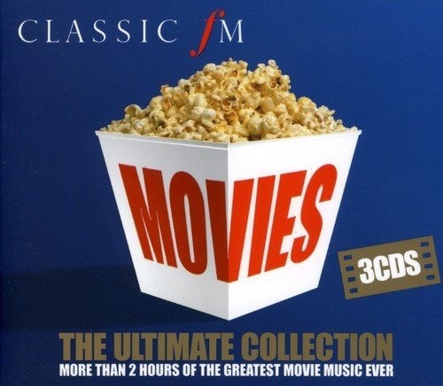 CLASSIC FM MOVIES - THE ULTIMATE COLLECTION