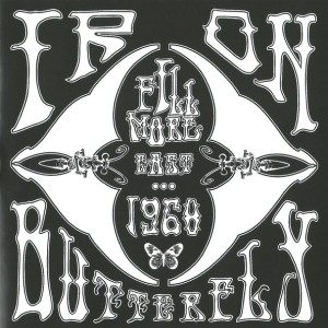 IRON BUTTERFLY - FILLMORE EAST 1968