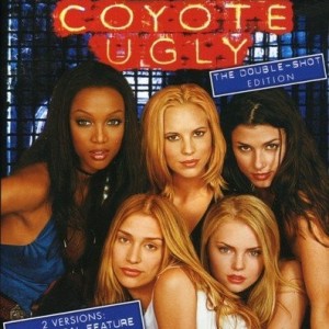 COYOTE UGLY