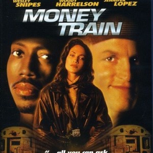 MONEY TRAIN