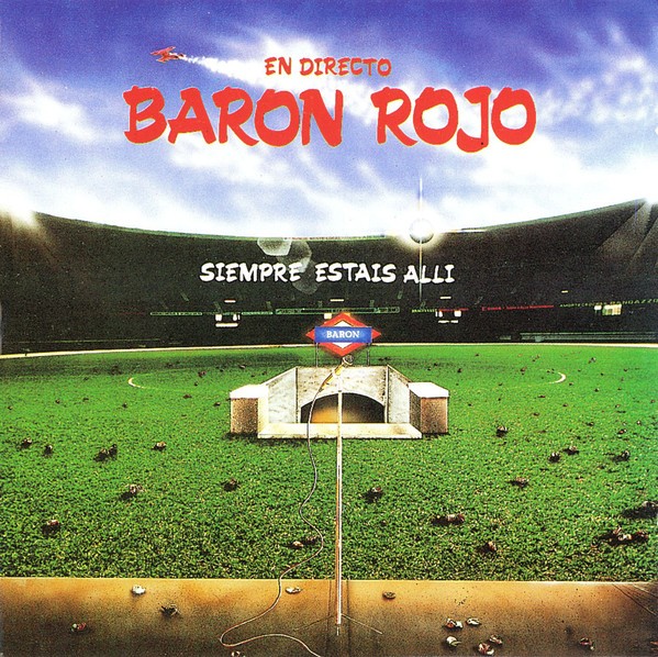 BARON ROJO - SIEMPRE ESTAIS ALLI