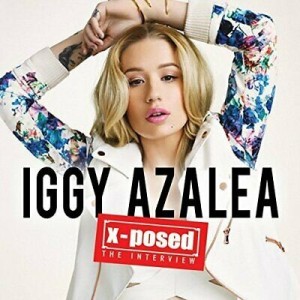 IGGY AZALEA - X POSED - THE INTERVIEW