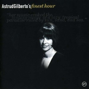 ASTRUD GILBERTO - FINEST HOUR