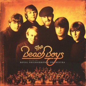 THE BEACH BOYS WITH THE ROYAL PHILHARMONIC ORCHESTRA - THE BEACH BOYS WITH THE ROYAL PHILHARMONIC ORCHESTRA
