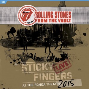 THE ROLLING STONES - STICKY FINGERS LIVE AT THE FONDA THEATRE 2015