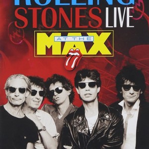 THE ROLLING STONES - LIVE AT THE MAX - 20th ANNIVERSARRY EDITION