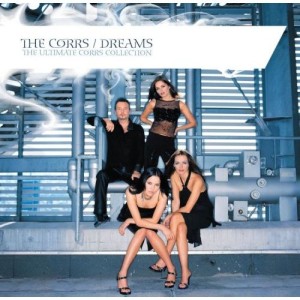 THE CORRS - DREAMS