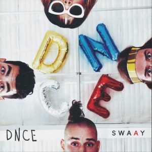 DNCE - SWAAY