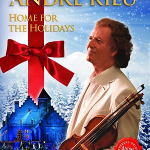 ANDRE RIEU - HOME FOR THE HOLIDAYS
