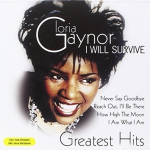GLORIA GAYNOR - I WILL SURVIVE - GREATEST HITS